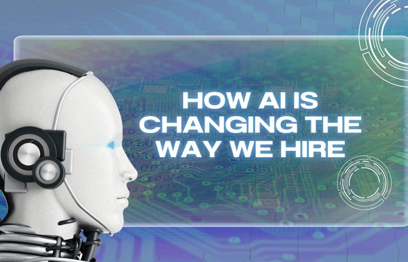 From Resumes to Results: How AI is Changing the Way We Hire